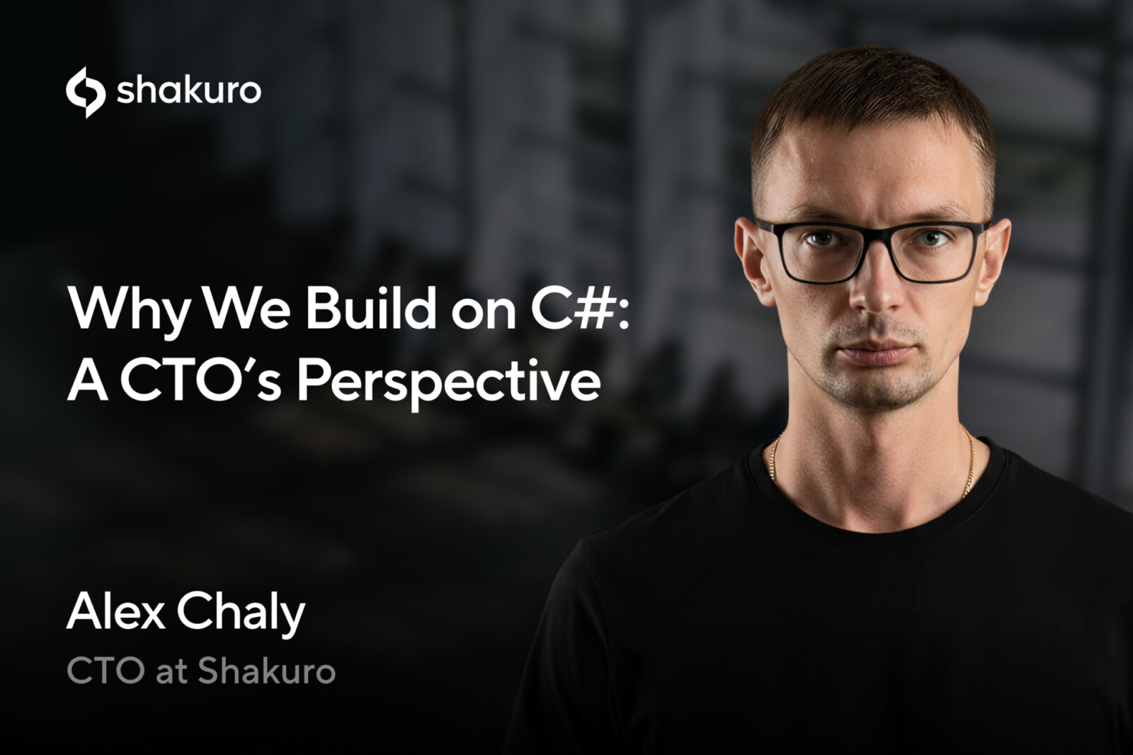 Why We Build on C#: A CTO’s Perspective